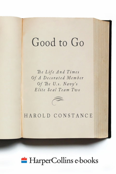 Book Good to Go: The Life And Times Of A Decorated Member Of The U.S. Navy's Elite Seal Team Two free