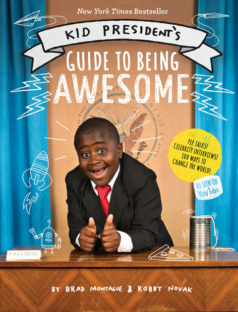 Book Kid President's Guide to Being Awesome free