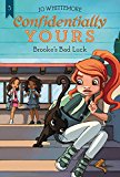 Book Confidentially Yours #5: Brooke's Bad Luck free