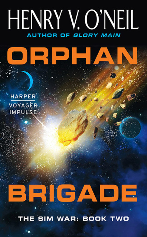 Book Orphan Brigade: The Sim War: Book Two free