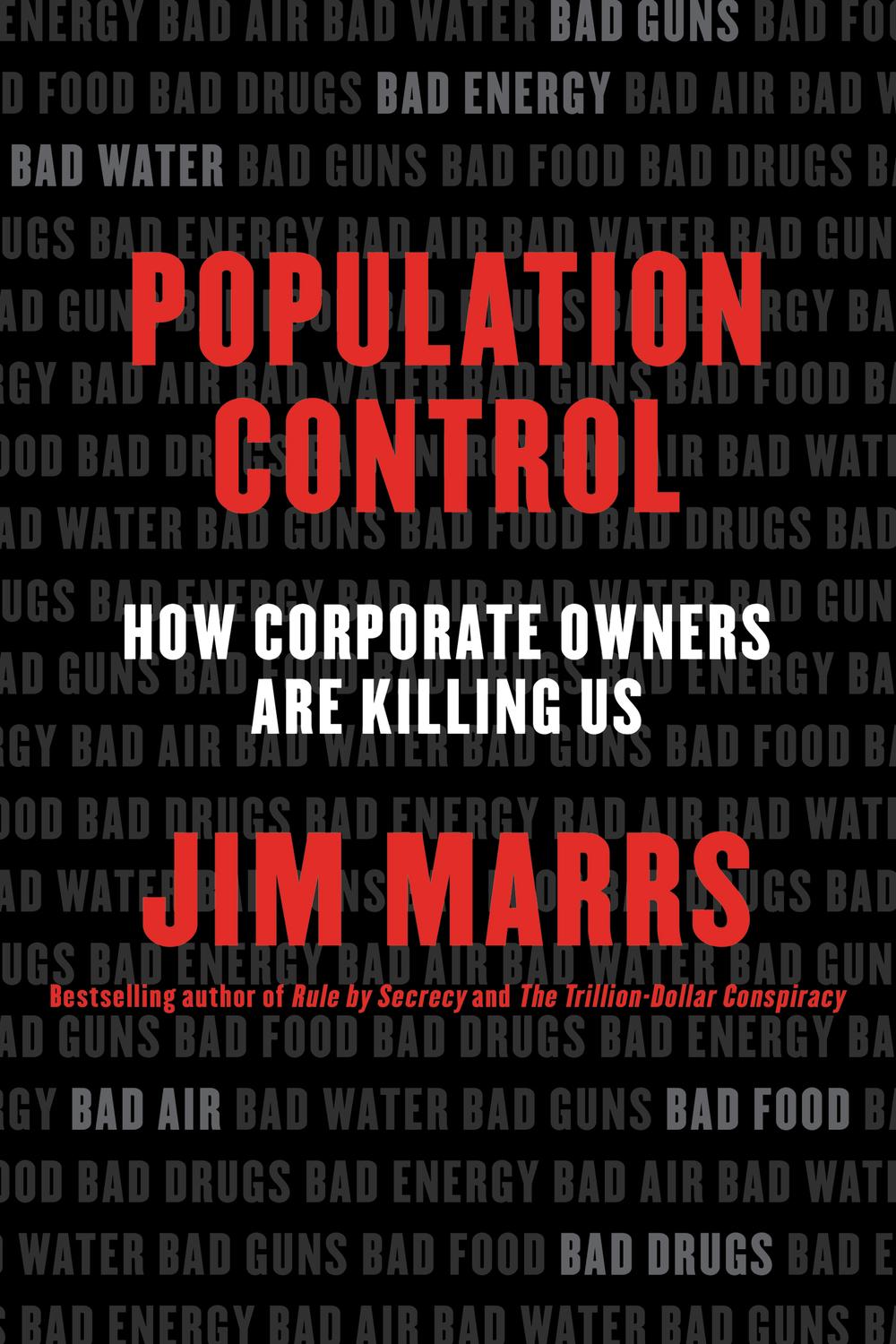Book Population Control: How Corporate Owners Are Killing Us free