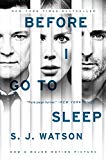 Book Before I Go To Sleep Movie Tie-in Edition: A Novel free
