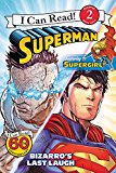 Book Superman Classic: Bizarro's Last Laugh (Superman: I Can Read!, Level 2) free