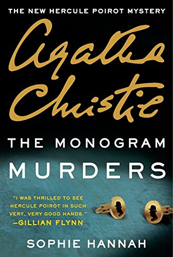 Book The Monogram Murders: The New Hercule Poirot Mystery (Hercule Poirot Mysteries) free