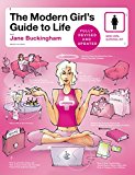 Book The Modern Girl's Guide to Life, Revised Edition (Modern Girl's Guides) free
