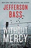 Book Without Mercy: A Body Farm Novel free