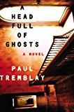 Book A Head Full of Ghosts: A Novel free