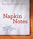 Book Napkin Notes: Make Lunch Meaningful, Life Will Follow free