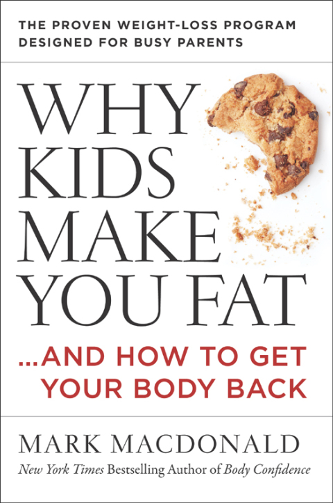 Book Why Kids Make You Fat free