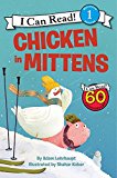 Book Chicken in Mittens (I Can Read Level 1) free