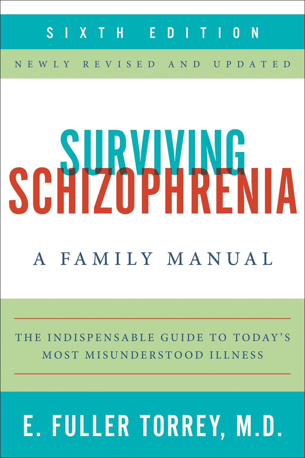 Book Surviving Schizophrenia, 6th Edition free