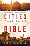 Book The Cities That Built the Bible free