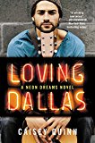 Book Loving Dallas: A Neon Dreams Novel free