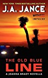 Book The Old Blue Line: A Joanna Brady Novella free