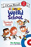 Book My Weird School: Teamwork Trouble (I Can Read Level 2) free