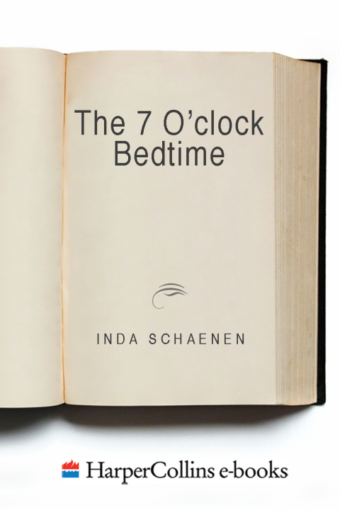 Book The 7 O'Clock Bedtime: Early to bed, early to rise, makes a child healthy, playful, and wise free