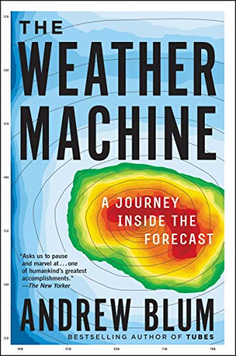 Book The Weather Machine: A Journey Inside the Forecast free