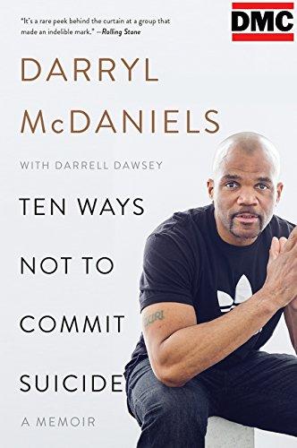 Book Ten Ways Not to Commit Suicide: A Memoir free