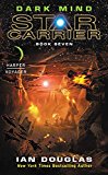 Book Dark Mind: Star Carrier: Book Seven (Star Carrier, 7) free