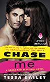 Book Chase Me: A Broke and Beautiful Novel free