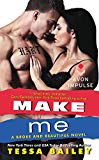Book Make Me: A Broke and Beautiful Novel free