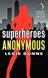 Book Superheroes Anonymous (Superheroes Anonymous, 1) free