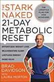 Book The Stark Naked 21-Day Metabolic Reset: Effortless Weight Loss, Rejuvenating Sleep, Limitless Energy, More Mojo free