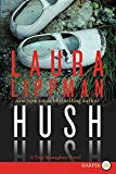 Book Hush Hush: A Tess Monaghan Novel (Tess Monaghan Novel, 12) free