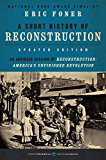 Book A Short History of Reconstruction [Updated Edition] (Harper Perennial Modern Classics) free