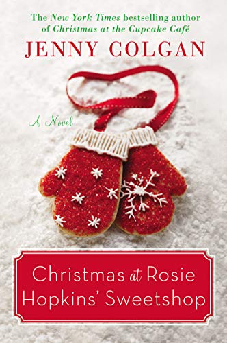 Book Christmas at Rosie Hopkins' Sweetshop: A Novel free