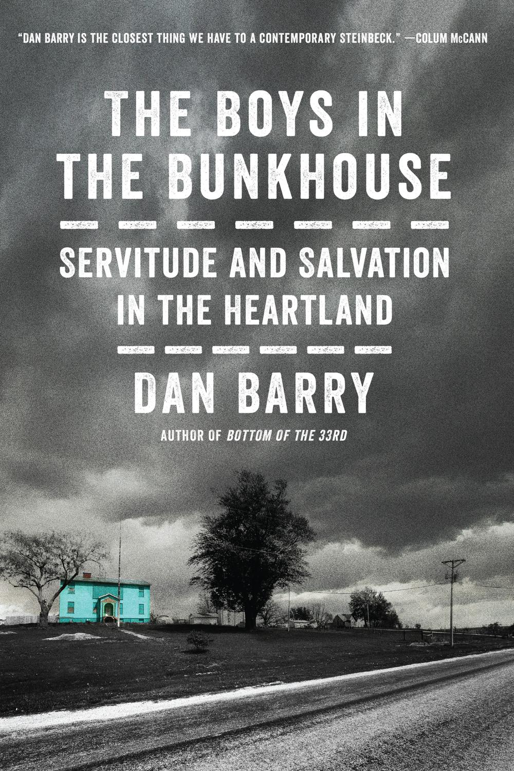 Book The Boys in the Bunkhouse: Servitude and Salvation in the Heartland free