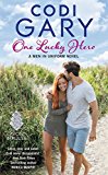 Book One Lucky Hero: The Men in Uniform Series free
