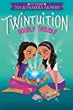 Book Twintuition: Double Trouble (Twintuition, 2) free