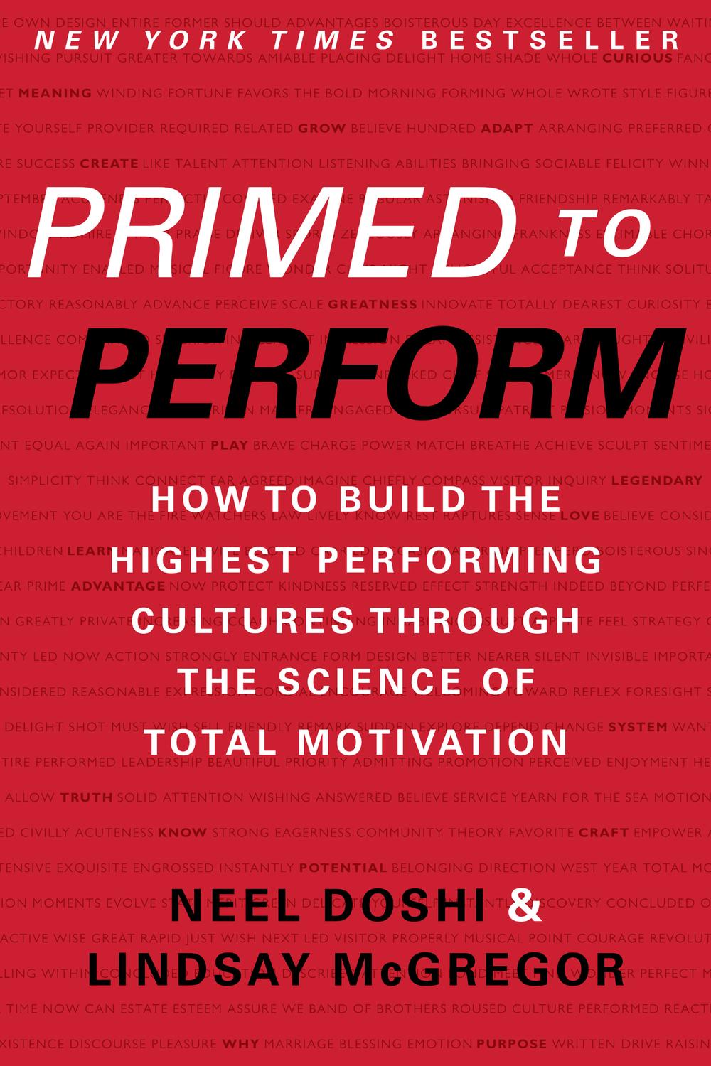 Book Primed to Perform: How to Build the Highest Performing Cultures Through the Science of Total Motivation free