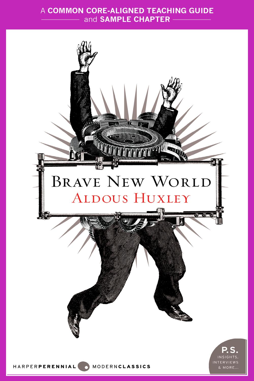 Book A Teacher's Guide to Brave New World: Common-Core Aligned Teacher Materials and a Sample Chapter free