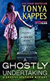 Book A Ghostly Undertaking: A Ghostly Southern Mystery (Ghostly Southern Mysteries, 1) free Book A Ghostly Undertaking: A Ghostly Southern Mystery (Ghostly Southern Mysteries, 1) free