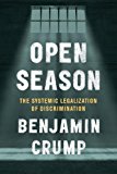 Book Open Season: Legalized Genocide of Colored People free