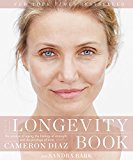 Book The Longevity Book: The Science of Aging, the Biology of Strength, and the Privilege of Time free