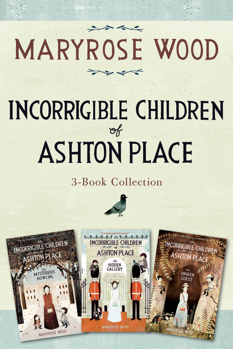 Book Incorrigible Children of Ashton Place 3-Book Collection: Book I, Book II, Book III free