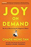 Book Joy on Demand: The Art of Discovering the Happiness Within free