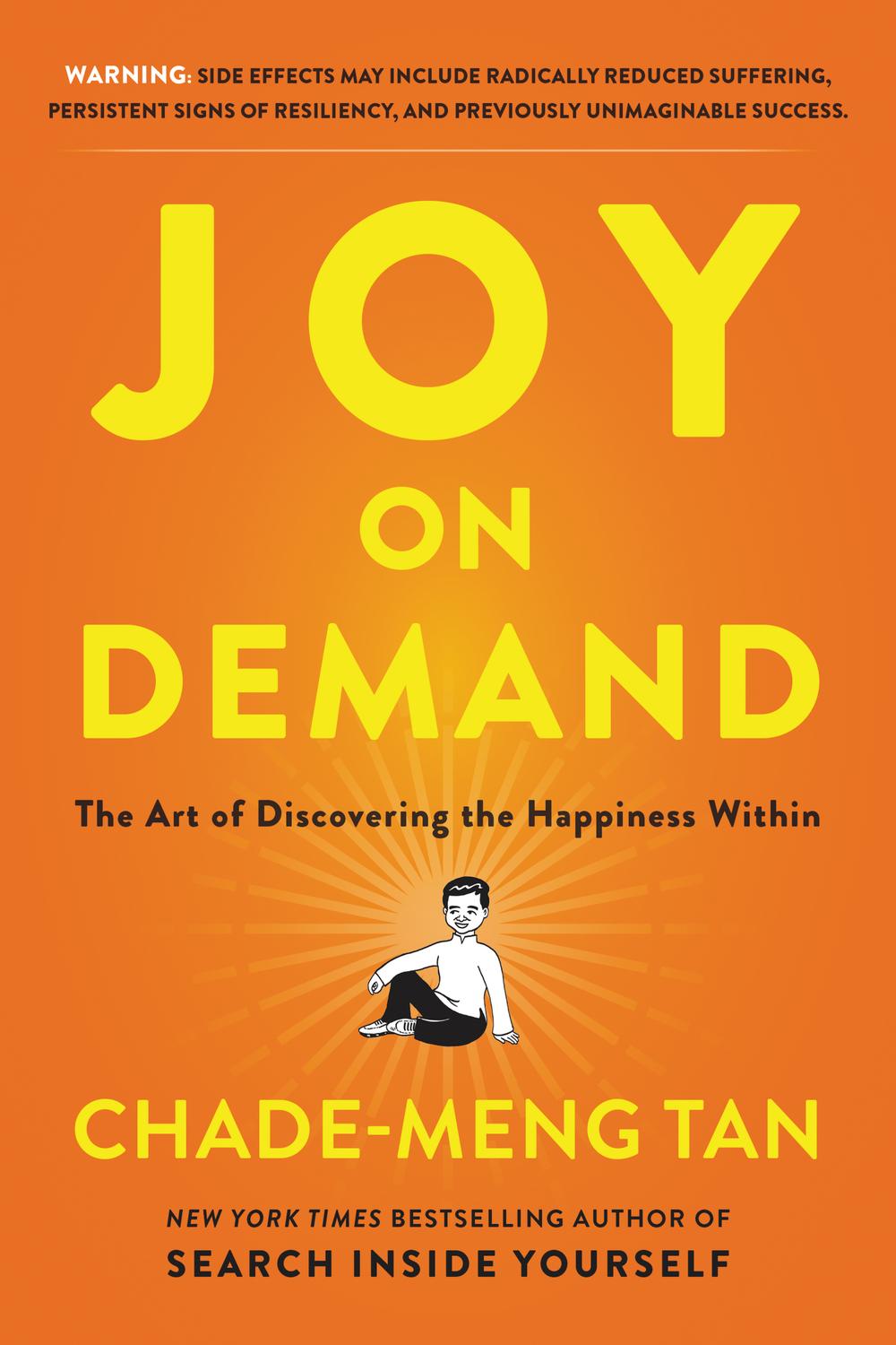 Book Joy on Demand: The Art of Discovering the Happiness Within free