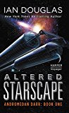 Book Altered Starscape: Andromedan Dark: Book One (Andromedan Dark, 1) free