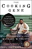 Book The Cooking Gene: A Journey Through African American Culinary History in the Old South free