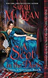 Book A Scot in the Dark: Scandal & Scoundrel, Book II (Scandal & Scoundrel, 2) free