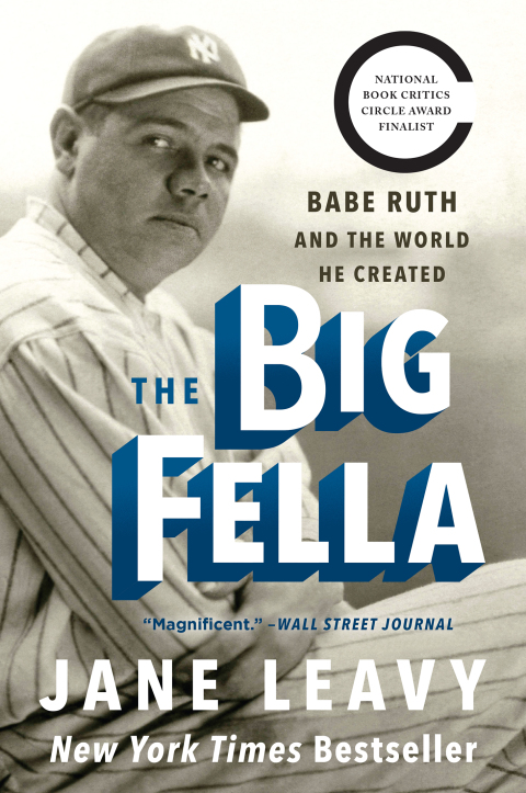 Book The Big Fella: Babe Ruth and the World He Created free