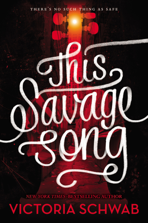 Book This Savage Song (Monsters of Verity Book 1) free
