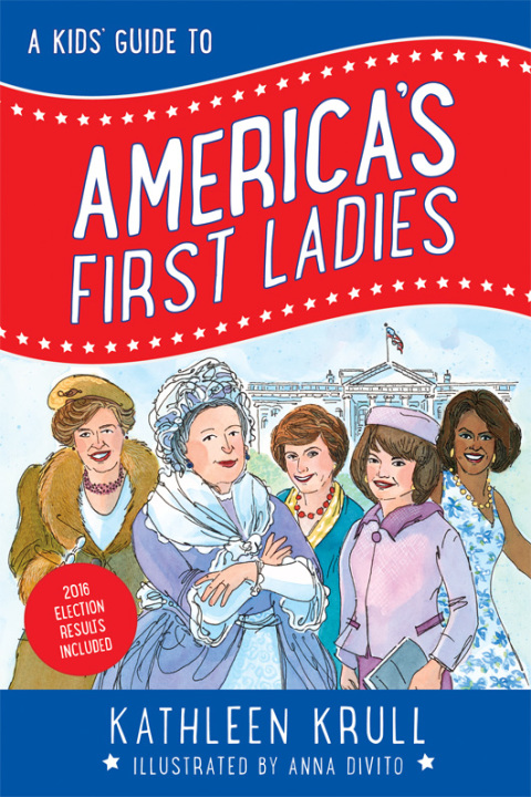 Book A Kids' Guide to America's First Ladies free