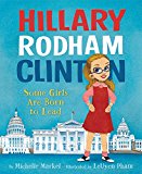 Book Hillary Rodham Clinton: Some Girls Are Born to Lead free
