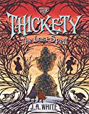 Book The Thickety #4: The Last Spell free