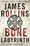 Book The Bone Labyrinth: A Sigma Force Novel (Sigma Force Novels) free